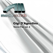 Gigi d'Agostino | Tecno Fes vol. 2